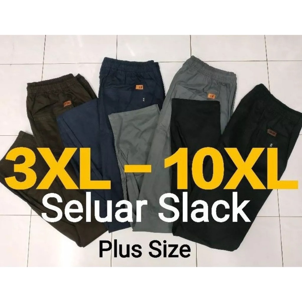 (3xl-10xl)SLACK Pants Plus Size Unisex (MSI).Seluar Saiz Besar Lelaki ...
