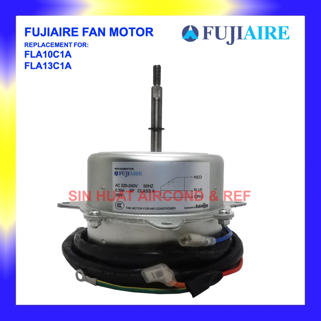 Fujiaire Outdoor Fan Motor FUJIAIRE FLA10C1A FLA13C1A Replacement Motor Outdoor Unit Shopee
