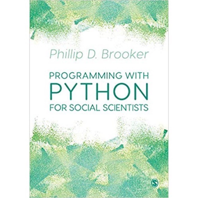 Programming with Python for Social Scientists 1st Edition (PAPERBACK ...