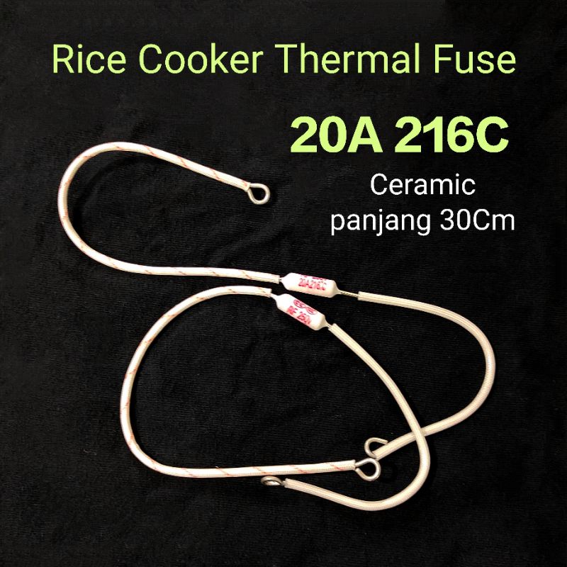 2 Biji 20A 216C 30cm Rice Cooker Thermal fuse ceramic thermo fuse ...