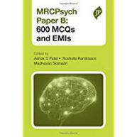 Mrcpsych Paper B – 600 Mcqs And Emis (Postgrad Exams,1/Ed) (Pb ...