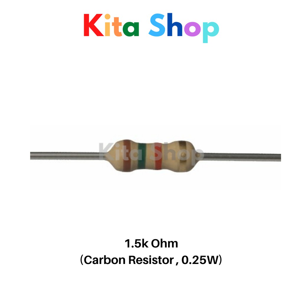 Resistor 1.5k Ohm (Carbon - 0.25W) | Shopee Malaysia