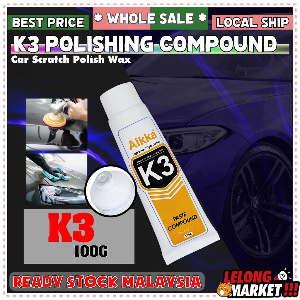 K3 Paste Rubbing Compound | Polishing Wax supreme 100G / 300G 打蜡 抛光沙 ...