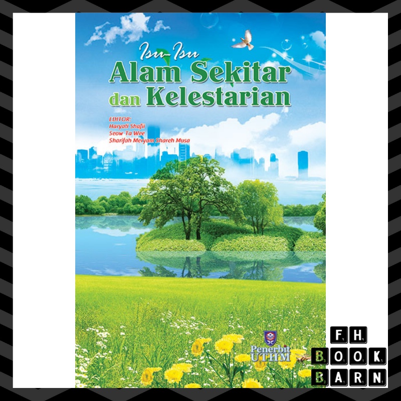 Isu-Isu Alam Sekitar Dan Kelestarian (UTHM Press) | Shopee Malaysia