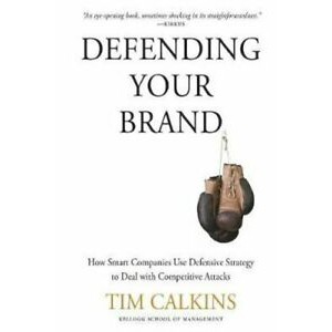 {Special Offer} Defending Your Brand: How Smart Companies Use Defensive ...