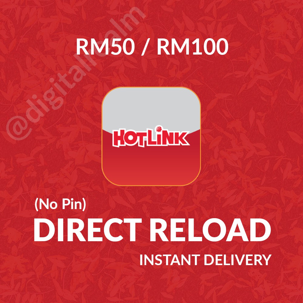 [Hotlink] Mobile Prepaid Direct Reload (RM50 / RM100) | Shopee Malaysia