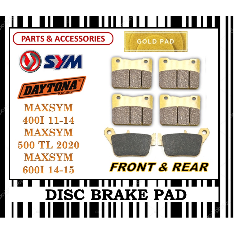 SYM SCOOTER MAXSYM 400I 500TL 600I BRAKE PADS SET FR0NT & REAR DAYTONA ...