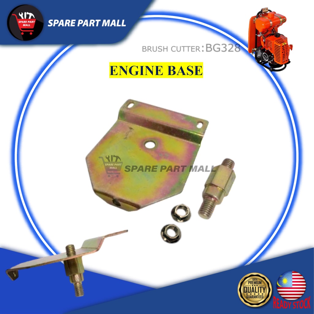 BRUSH CUTTER (BG328): ENGINE BASE/ STEEL DOWN BASE SUPPORT/ ENGINE ...