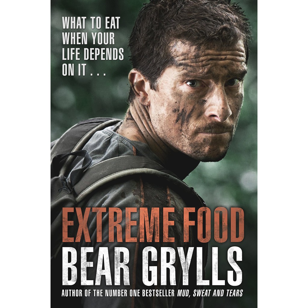 (BBW) Extreme Food: What To Eat When Your Life Depends On It (ISBN ...