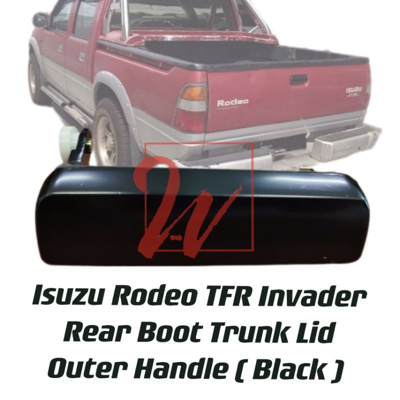 Isuzu Rodeo Invader Holden TFR Rear Boot Trunk Lid Outer Handle Black ...