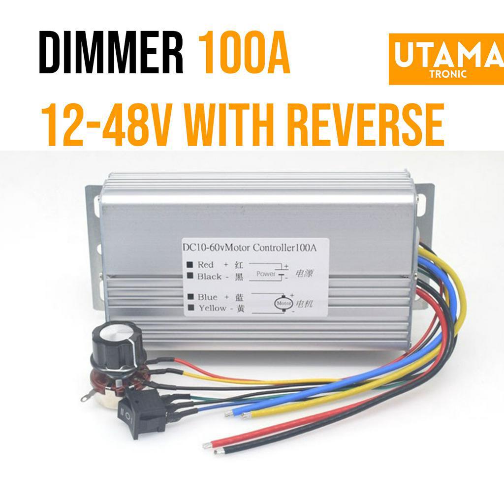 Dimmer DC 100A 12V24V36V48V controller reverse switch (8044) Shopee