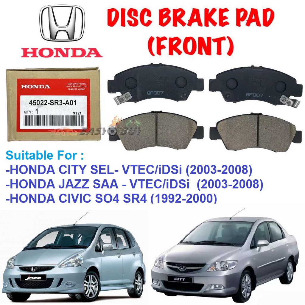 FRONT DISC BRAKE PAD HONDA CITY SEL (20032008) JAZZ SAA (VTEC/ iDSi