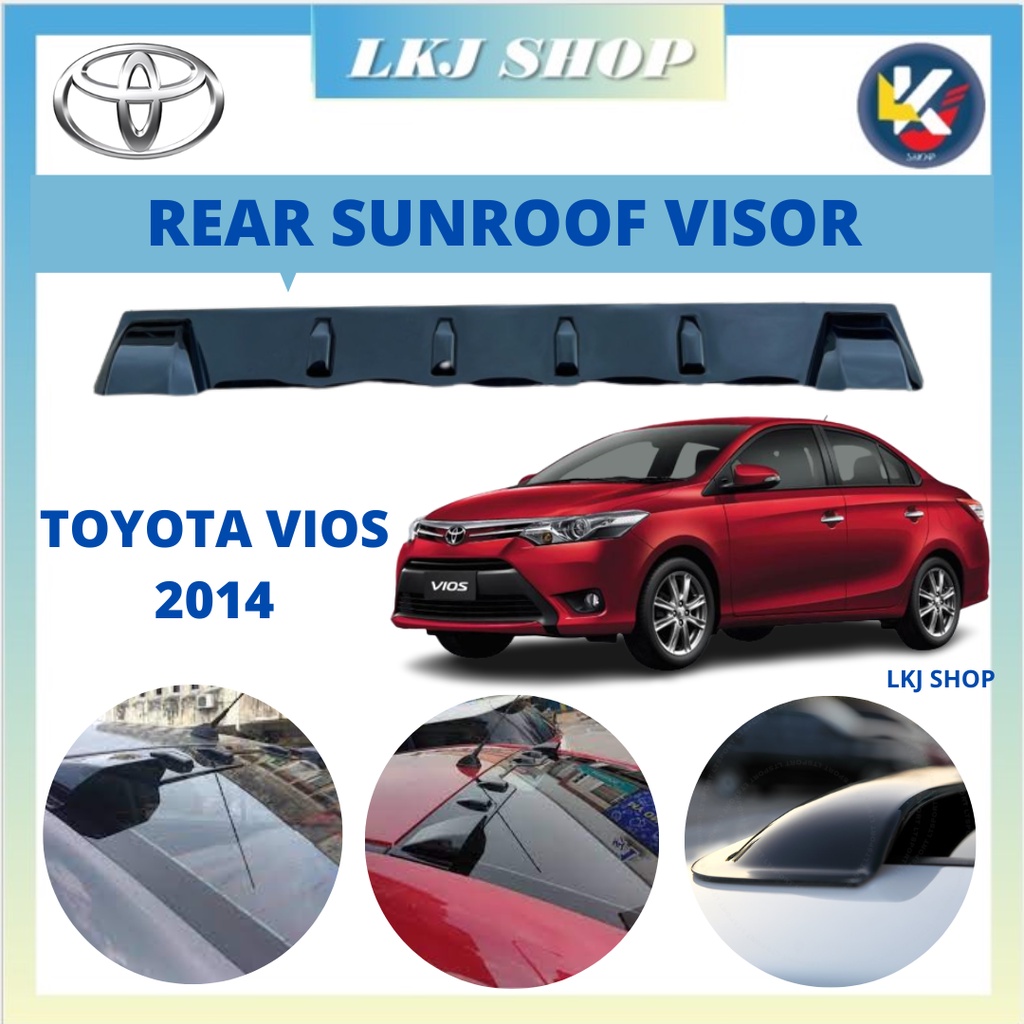 TOYOTA VIOS 2014-2018 CAR REAR SUNROOF VISOR (1PCS) | Shopee Malaysia