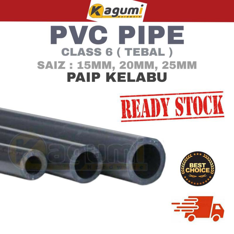[1 METER] PVC PIPE CLASS 6 / BATANG PAIP KELABU TEBAL KELAS 6 ( 15MM / 20MM / 25MM ) Shopee