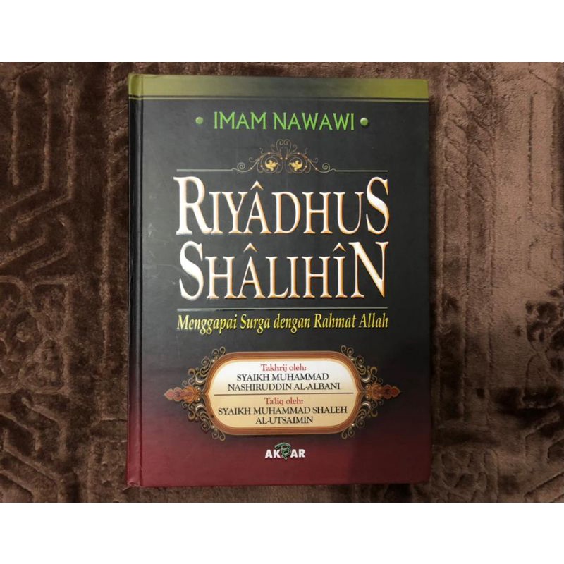 Buku Terpakai Riyadhus Shalihin Menggapai Surga Dengan Rahmat Allah