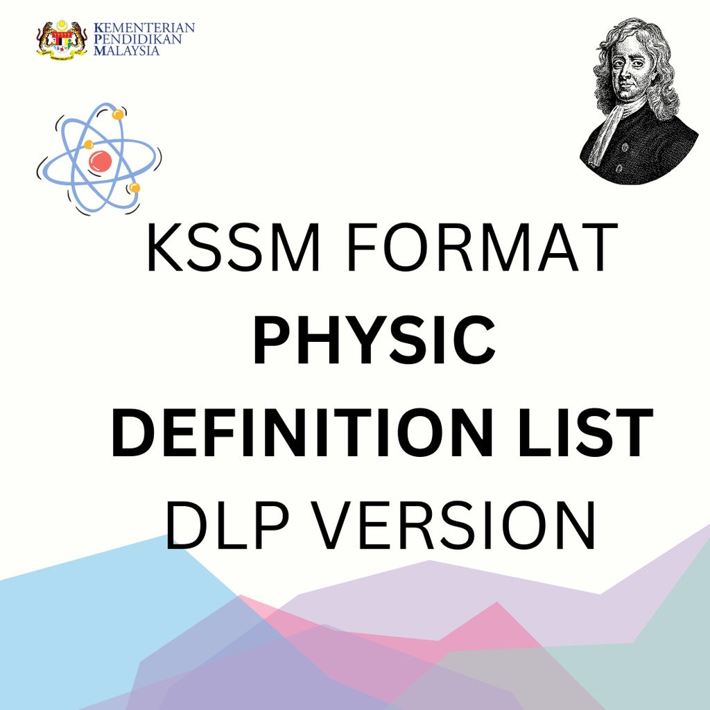 🔥 SPM F4 & 5 Physics(PHY) EDefinition List DLP Version (Printable) 🔥