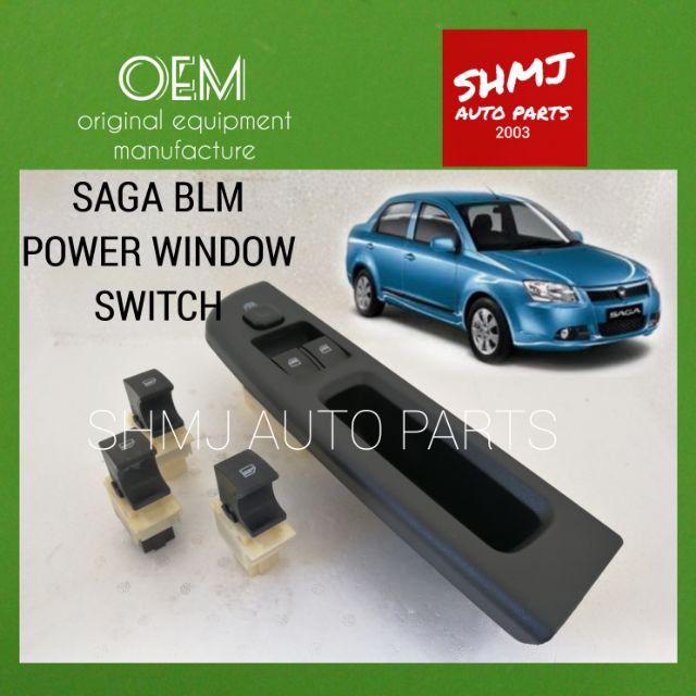 PROTON SAGA BLM POWER WINDOW SWITCH Shopee Malaysia