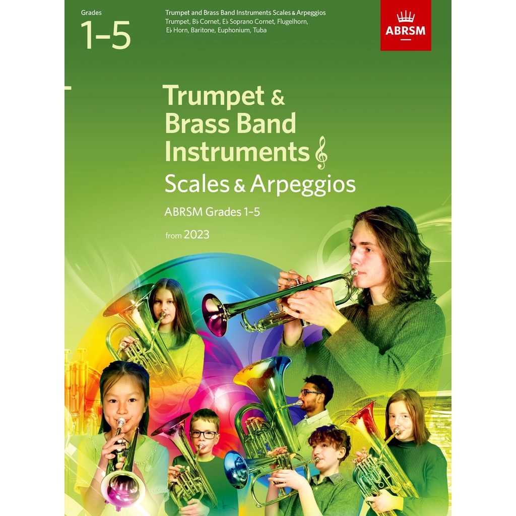 Scales and Arpeggios for Trumpet & Brass Band Instruments, Grades 15