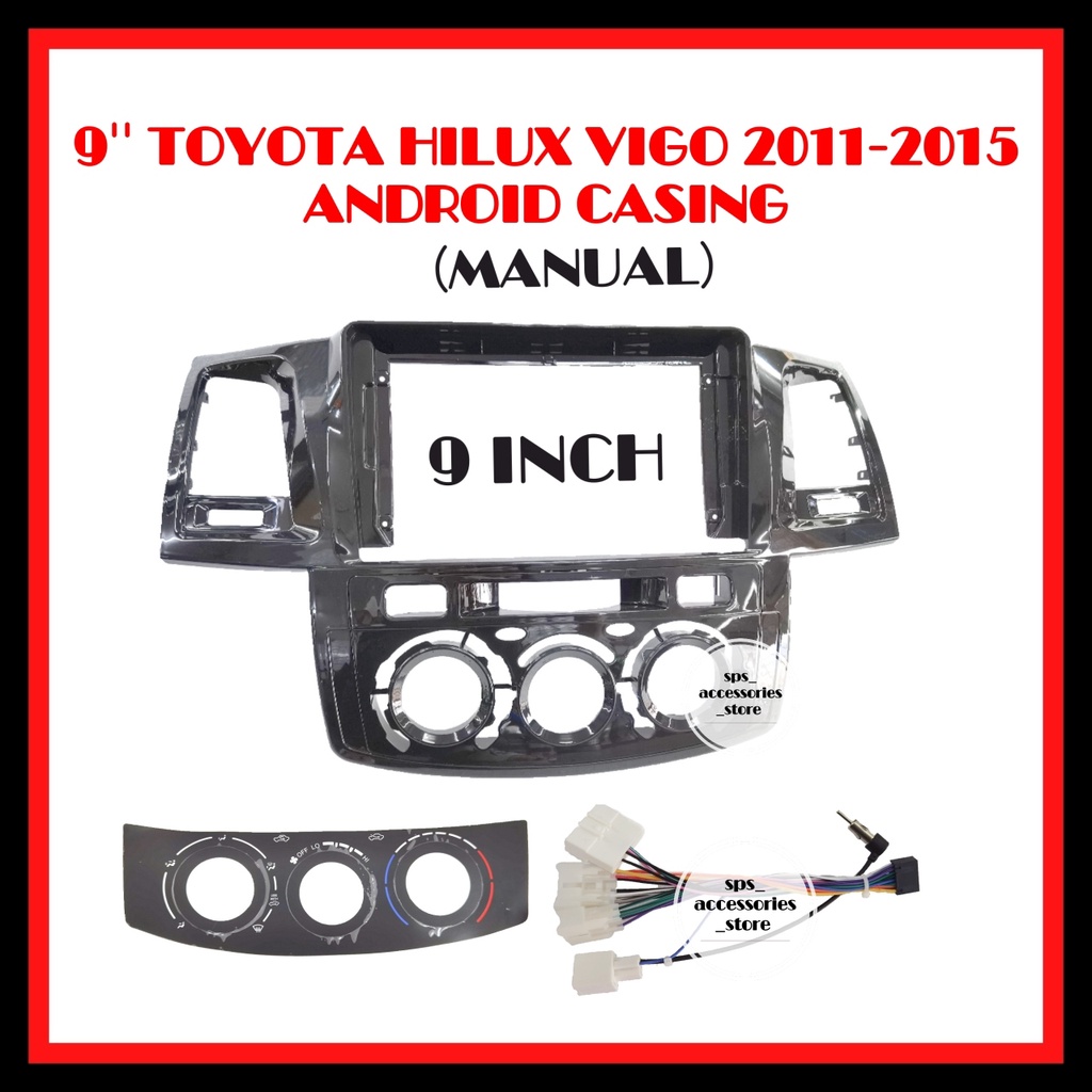 TOYOTA HILUX VIGO 2011-2015 ANDROID CASING(9'') | Shopee Malaysia