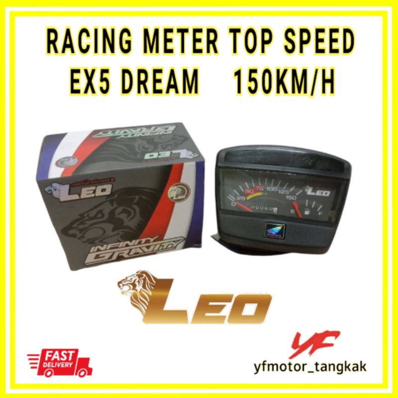 LEO EX5 DREAM RACING METER TOP SPEED 150 km / H LONG LASTING METER LAJU ...