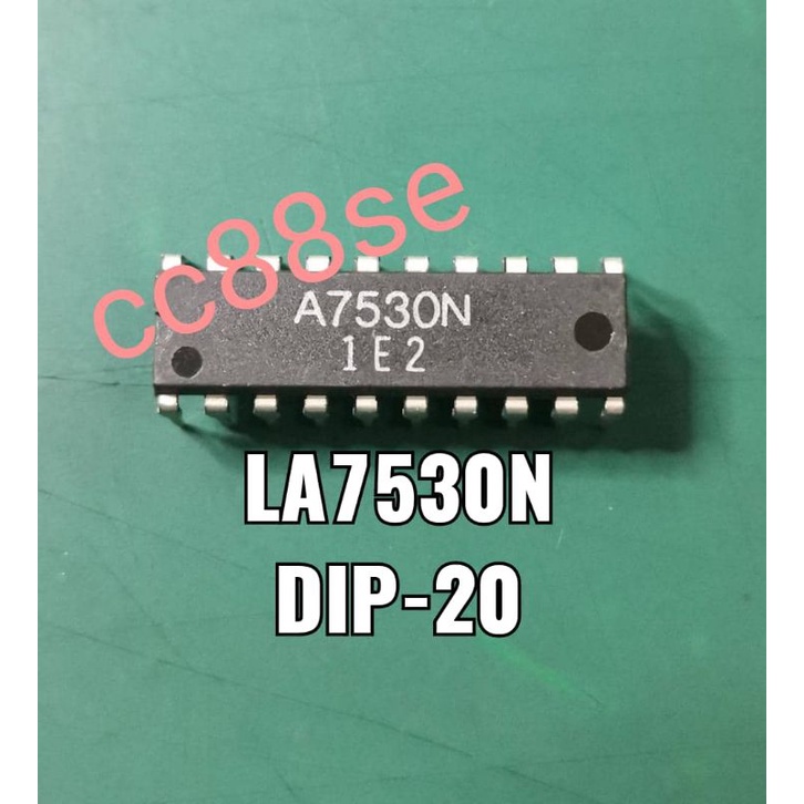 A7530N LA7530N DIP-20 INTERGRATED CIRCUIT IC | Shopee Malaysia