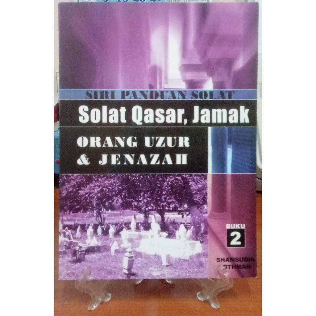 Siri Panduan Solat: Solat Qasar, Jamak - Orang Uzur & Jenazah | Shopee ...