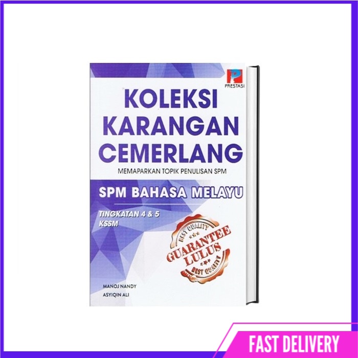 (001) Guarantee Lulus: Koleksi Karangan Cemerlang Topik Penulisan SPM ...