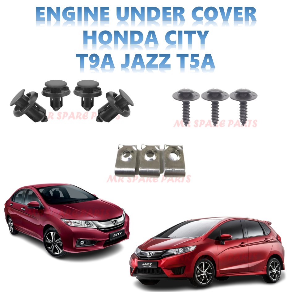 HONDA CITY GM6 T9A JAZZ GK5 T5A 2014-2018 ENGINE UNDER COVER CLIP ...