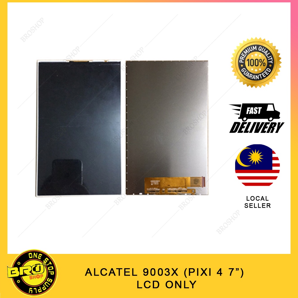 ALCATEL 9003X ( Pixi 4 7" ) LCD Screen Only Shopee Malaysia