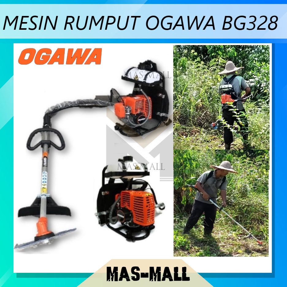 OGAWA MESIN RUMPUT BG328 / BRUSH CUTTER OGAWA BG328 [HIGH QUALITY ...