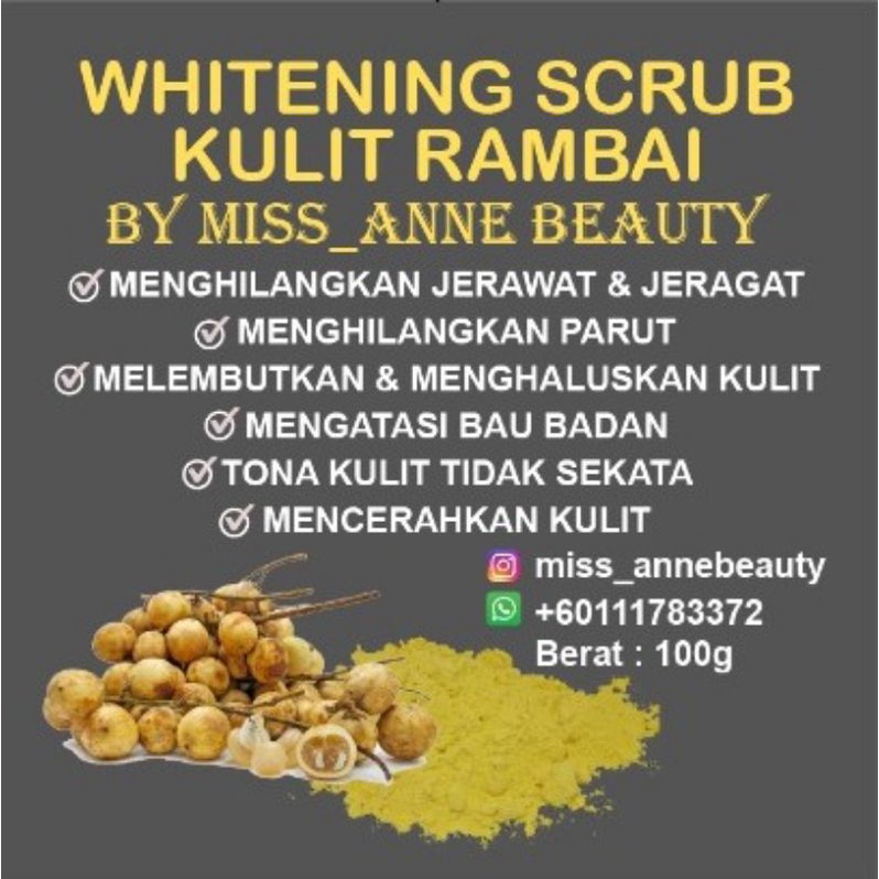 SCRUB BADAN TRADISIONAL - WHITENING SCRUB KULIT RAMBAI BY MISS ANNE ...