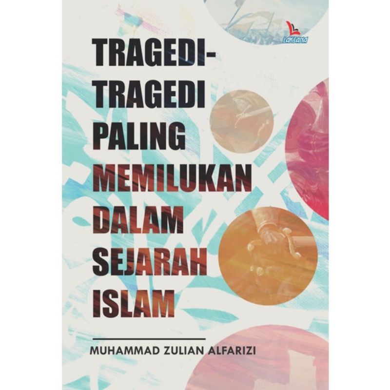 Tragedi Tragedi Paling Memilukan Dalam Sejarah Islam | Shopee Malaysia