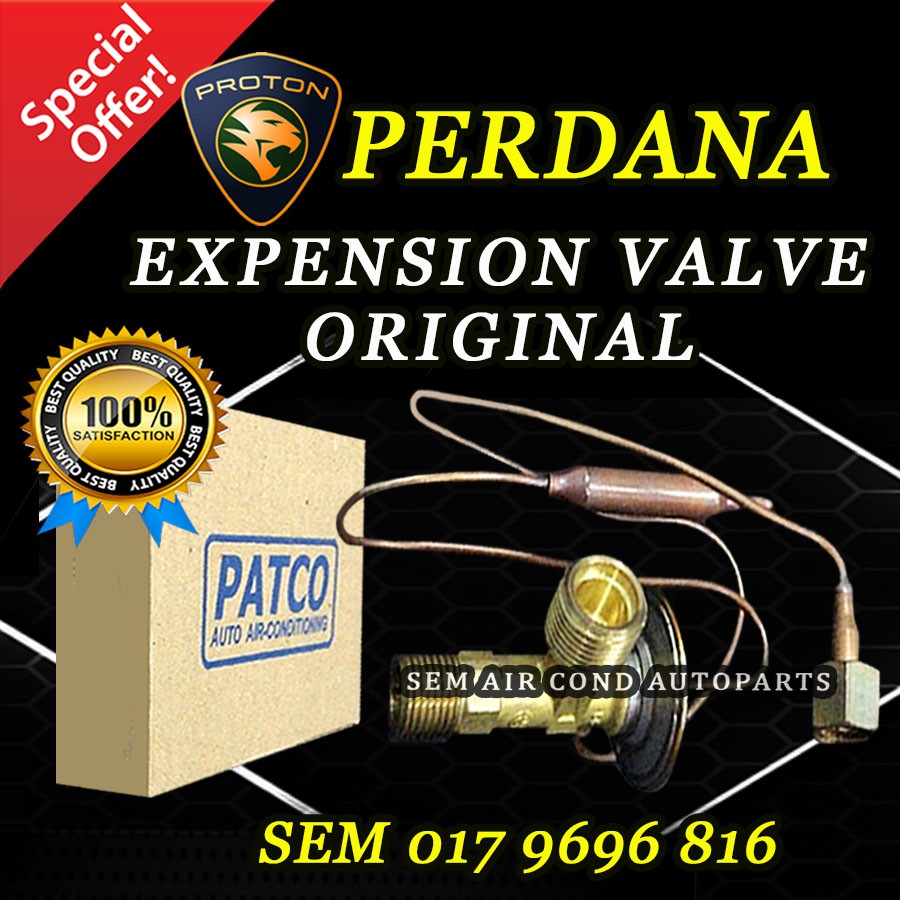 PROTON PERDANA ORIGINAL PATCO EXPENSION VALVE/ EXPANSION VALVE (CAR