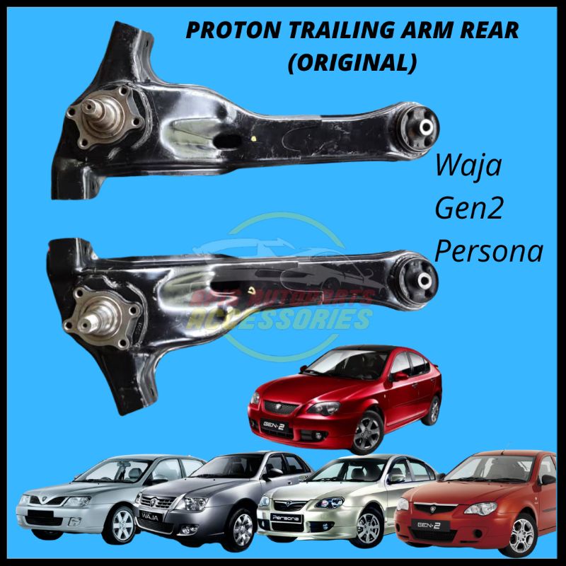 (ORIGINAL)PROTON WAJA PERSONA GEN2 SATRIA NEO REAR TRAILING ARM ...