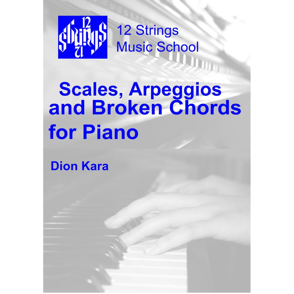 (Piano PDF) Scales Arpeggios and Broken Chords Shopee Malaysia