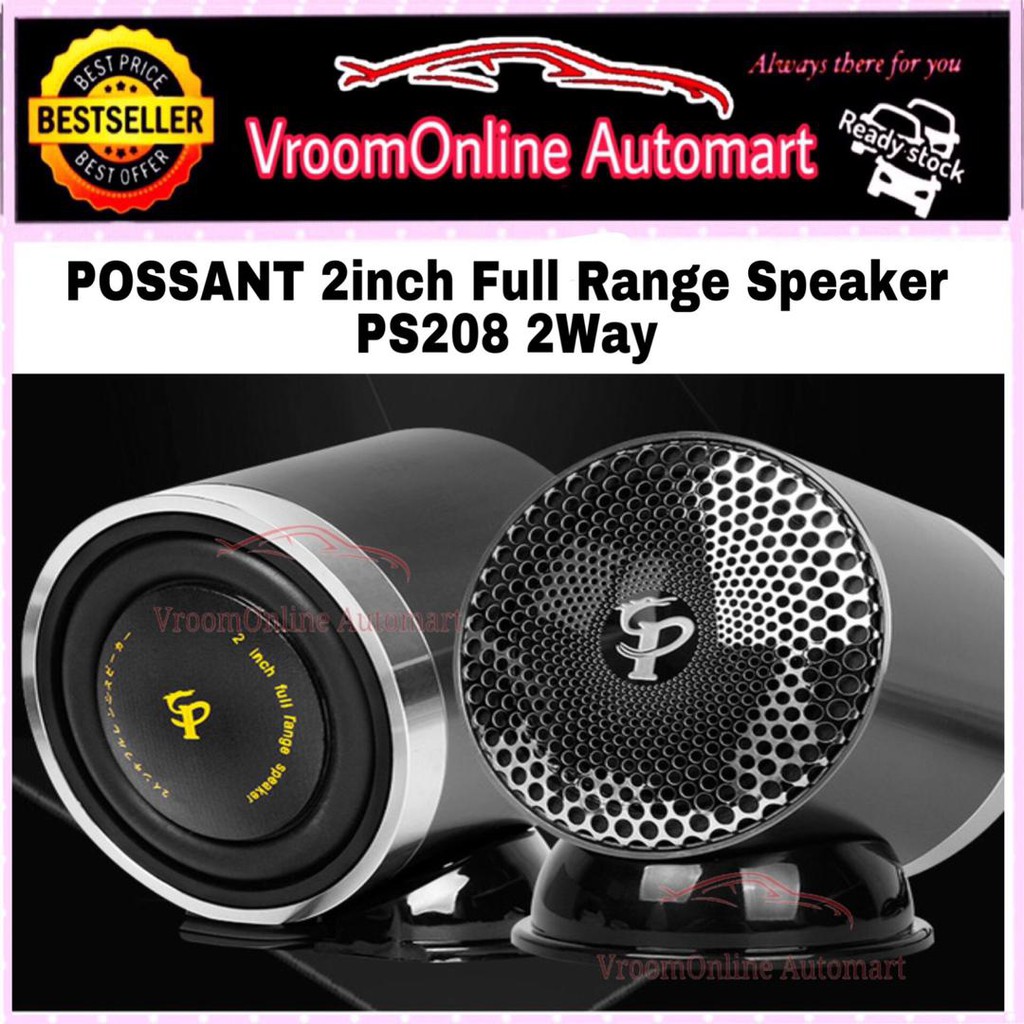 2.5 Inch Full Range Speaker PS208 2 WAY POSSANT Audio | Shopee Malaysia