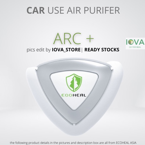 Ecoheal ARC+ Car Air Purifier 光合电子 , (English Information)