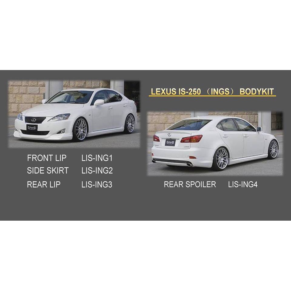 Lexus IS250 is350 2008 2009 2010 ings ing bodykit body kit front side