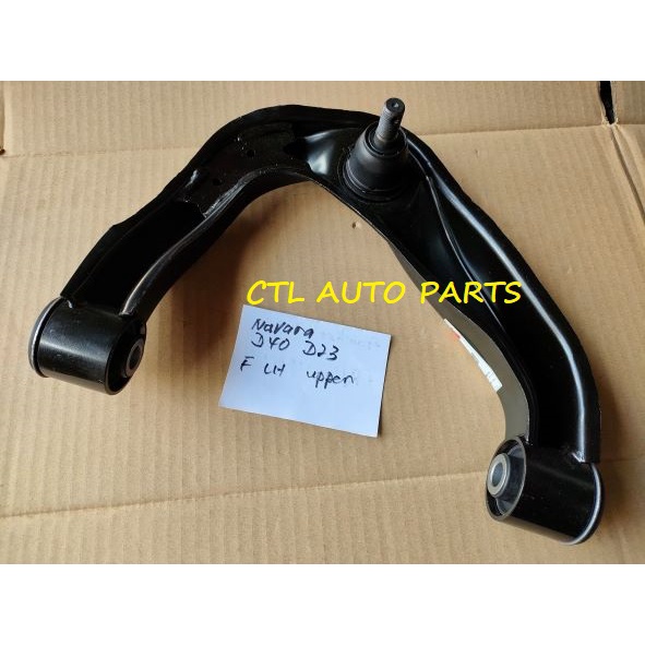 NISSAN NAVARAD40 NP300D23 FRONT LEFT UPPER ARM with ball joint