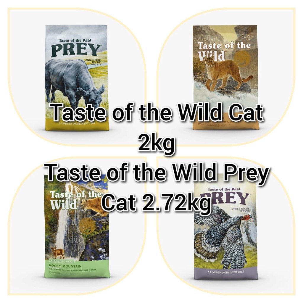 2KG Taste of The Wild Cat Dry Food Kibbles Grain Free Rocky Mountain Canyon River 2.72KG Taste of the Wild Prey USA TOTW