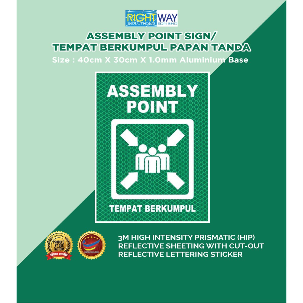 ASSEMBLY POINT SIGN/ TEMPAT BERKUMPUL PAPAN TANDA_40CM X 30CM X 1.0MM