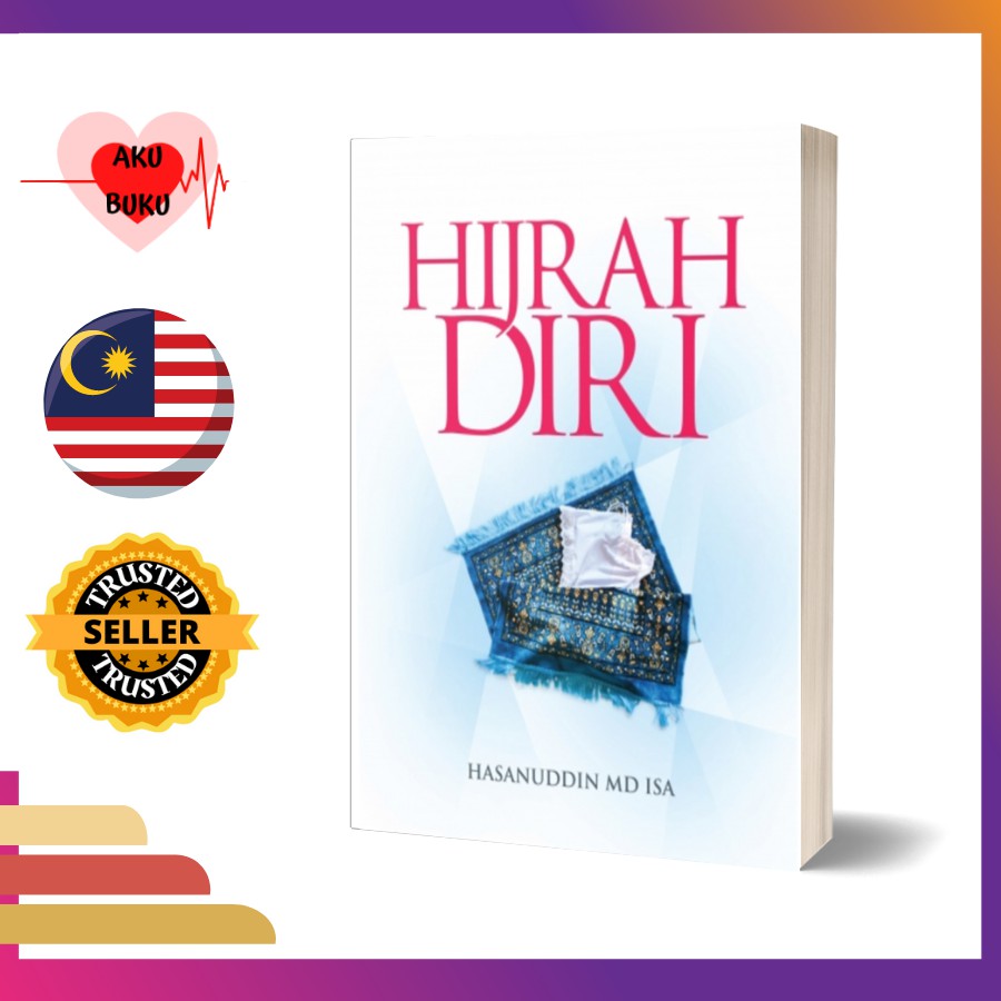 Hijrah Diri by Hasanuddin Md Isa (Novel/ buku fiksyen/ buku motivasi ...