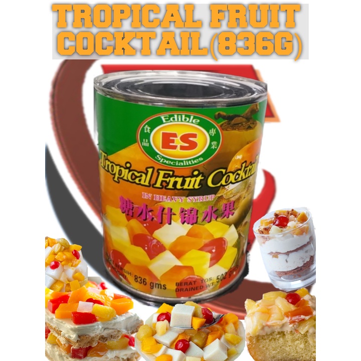 TROPICAL FRUIT COCKTAIL 836GM TIN | CAMPURAN BUAH-BUAHAN TROPICA ...