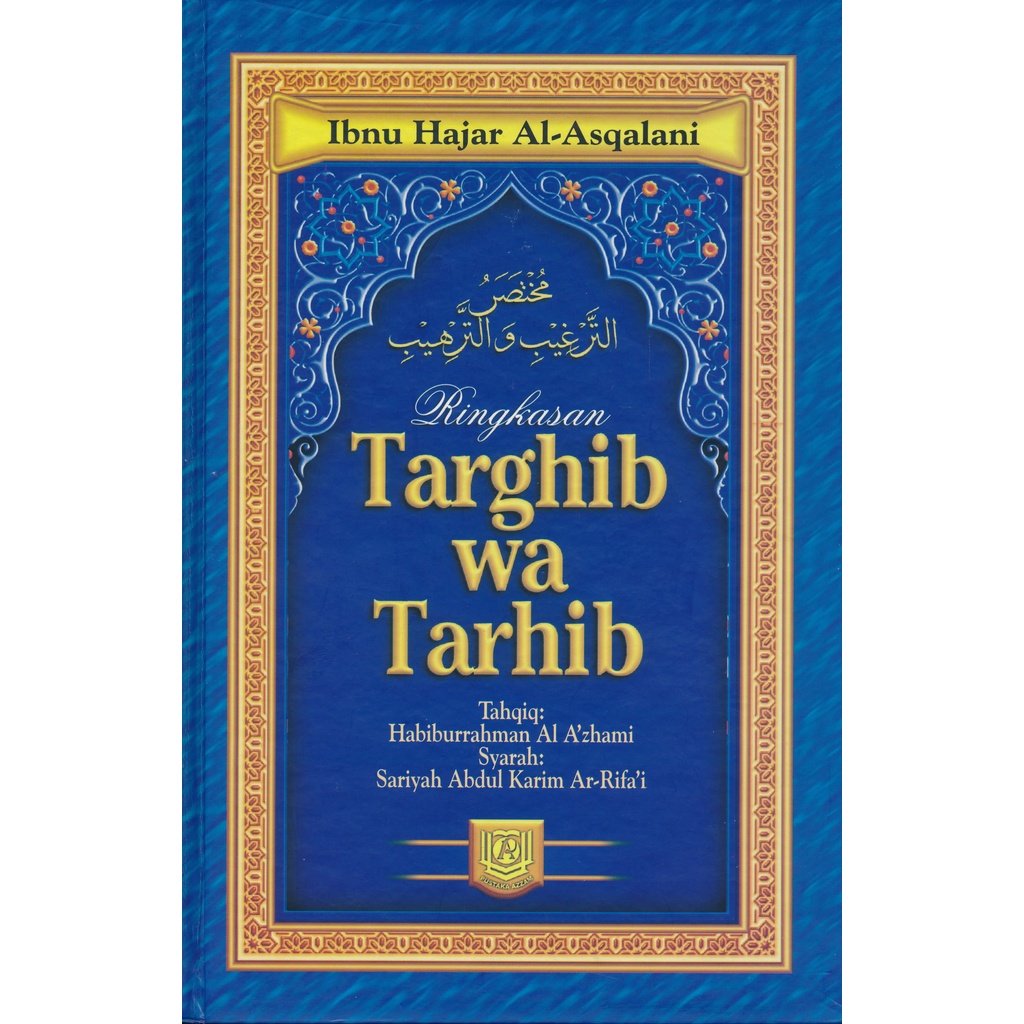 Ringkasan Targhib Wa Tarhib Imam Ibnu Hajar Al-Asqalani | Shopee Malaysia