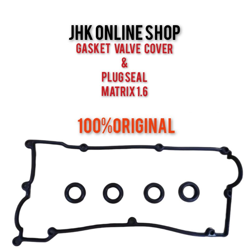 HYUNDAI MATRIX 1.6 GASKET VALVE COVER & PLUG SEAL 100ORIGINAL Shopee