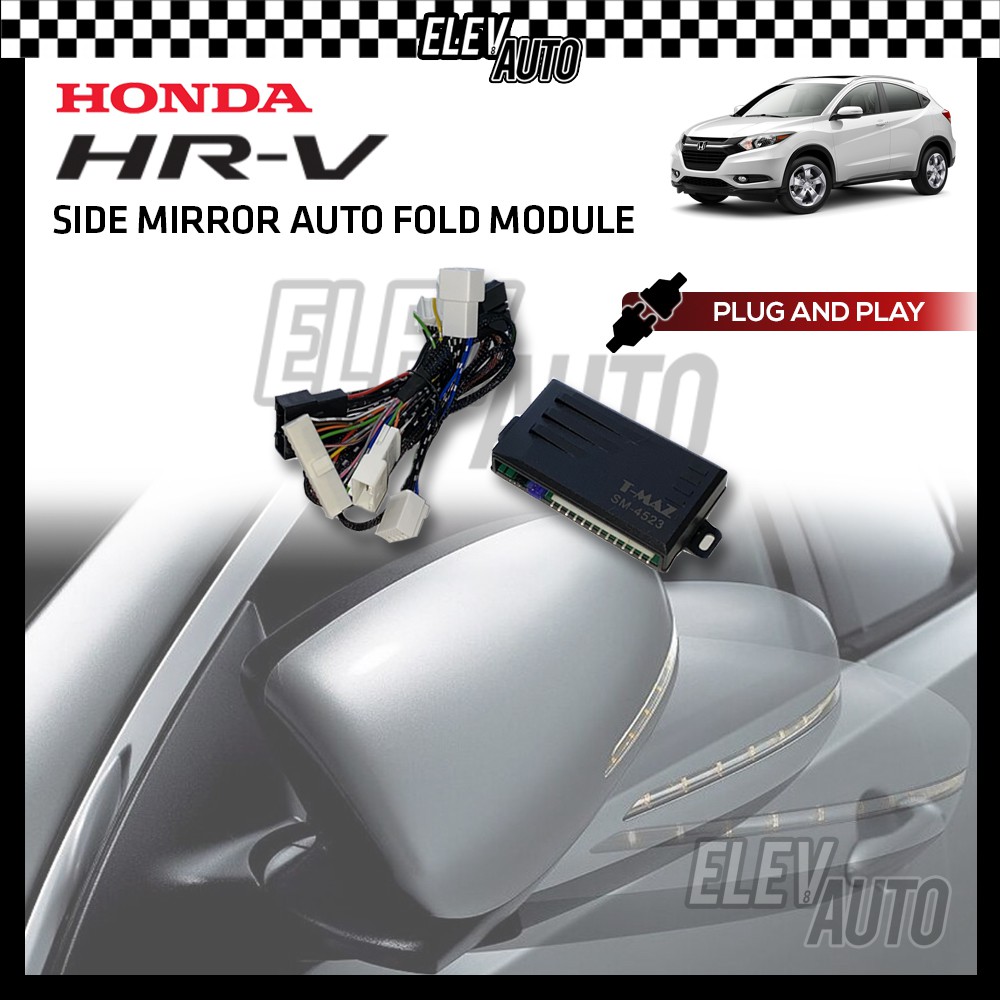 Side Mirror Auto Fold Module PLUG AND PLAY Honda HRV HRV Shopee Malaysia