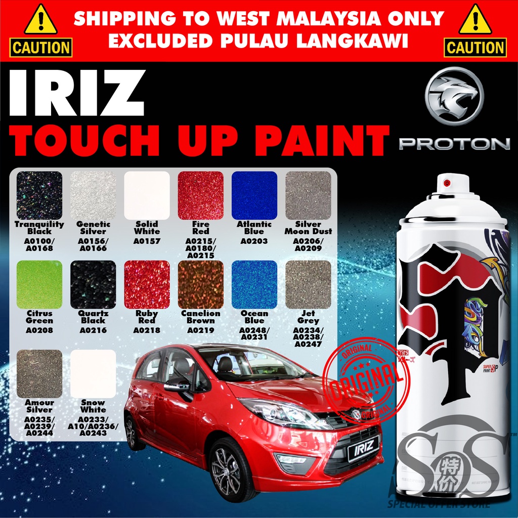 PROTON IRIZ 】💯 ORI Touch Up Paint Aerosol Spray Can Car Spray Bottle
