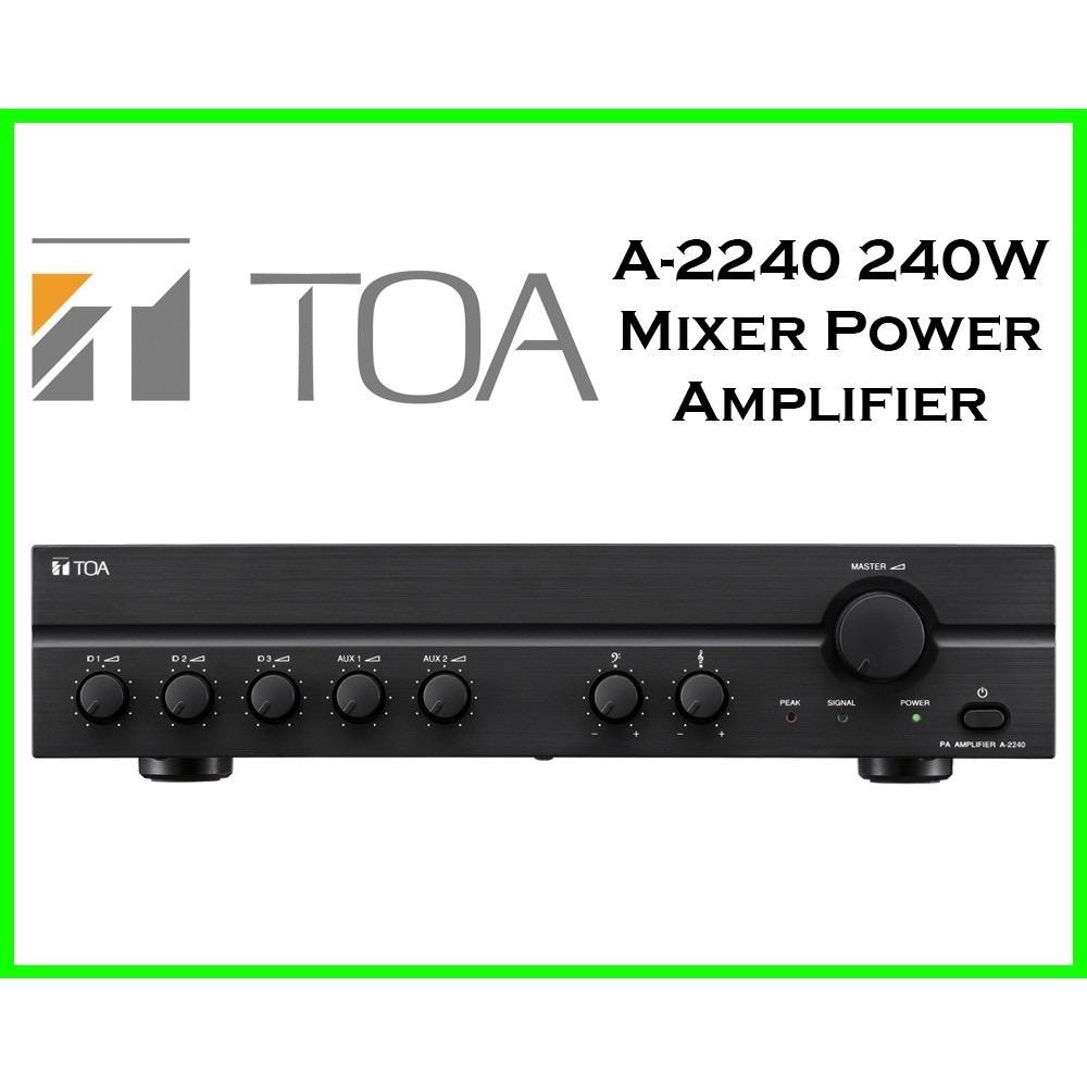 TOA Amplifier A-2240 240Watt Mixer Power Amplifier H Version