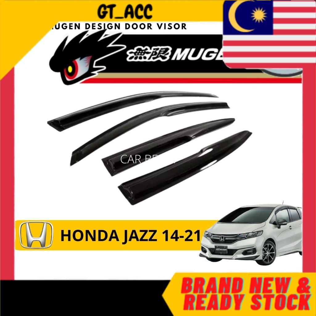 HONDA JAZZ 20142020 4PCS Mugen Air Press Window Door Visor Wind Deflector Shopee Malaysia