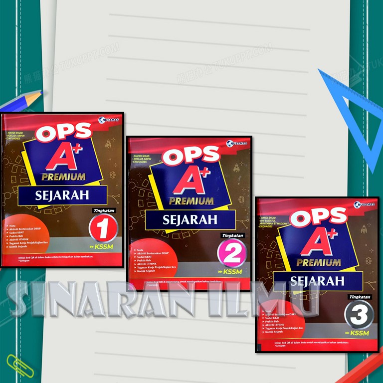 2022 OPS A+ PREMIUM SEJARAH KSSM TINGKATAN 1.2.3 PENERBITAN NUSAMAS